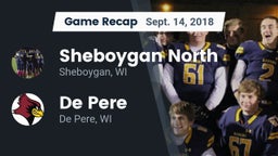 Recap: Sheboygan North  vs. De Pere  2018