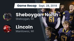 Recap: Sheboygan North  vs. Lincoln  2018
