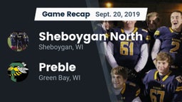 Recap: Sheboygan North  vs. Preble  2019