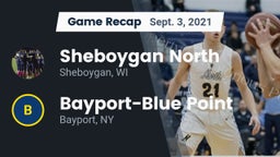 Recap: Sheboygan North  vs. Bayport-Blue Point  2021