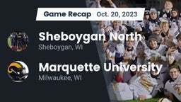 Recap: Sheboygan North  vs. Marquette University  2023