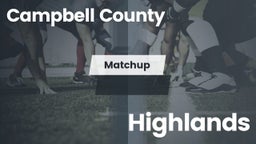 Matchup: Campbell County vs. Highlands  2016