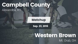 Matchup: Campbell County vs. Western Brown  2016