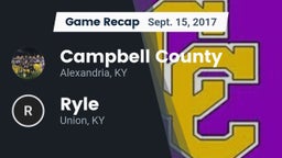 Recap: Campbell County  vs. Ryle  2017