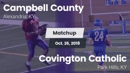 Matchup: Campbell County vs. Covington Catholic  2018