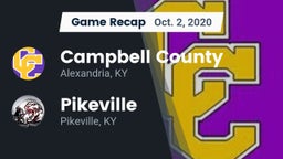Recap: Campbell County  vs. Pikeville  2020