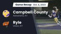 Recap: Campbell County  vs. Ryle  2023