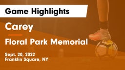 Carey  vs Floral Park Memorial  Game Highlights - Sept. 20, 2022