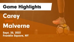 Carey  vs Malverne  Game Highlights - Sept. 20, 2023