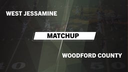 Matchup: West Jessamine High vs. Woodford County 2016