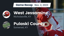 Recap: West Jessamine  vs. Pulaski County  2023