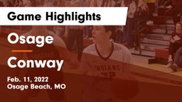 Osage  vs Conway  Game Highlights - Feb. 11, 2022