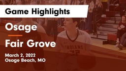 Osage  vs Fair Grove  Game Highlights - March 2, 2022