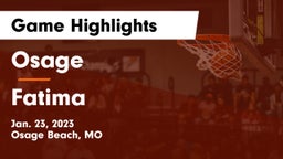 Osage  vs Fatima  Game Highlights - Jan. 23, 2023