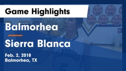 Balmorhea  vs Sierra Blanca Game Highlights - Feb. 2, 2018