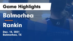 Balmorhea  vs Rankin Game Highlights - Dec. 14, 2021