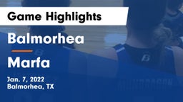 Balmorhea  vs Marfa Game Highlights - Jan. 7, 2022
