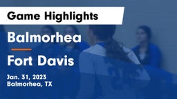 Balmorhea  vs Fort Davis Game Highlights - Jan. 31, 2023