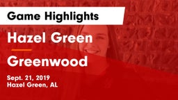 Hazel Green  vs Greenwood Game Highlights - Sept. 21, 2019