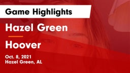 Hazel Green  vs Hoover Game Highlights - Oct. 8, 2021