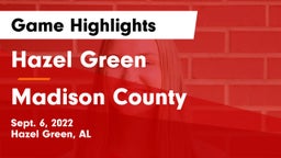 Hazel Green  vs Madison County Game Highlights - Sept. 6, 2022