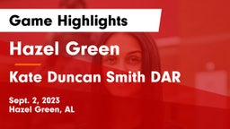 Hazel Green  vs Kate Duncan Smith DAR  Game Highlights - Sept. 2, 2023