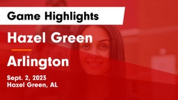 Hazel Green  vs Arlington  Game Highlights - Sept. 2, 2023