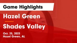Hazel Green  vs Shades Valley  Game Highlights - Oct. 25, 2023