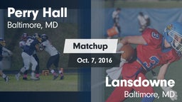 Matchup: Perry Hall HS vs. Lansdowne  2016
