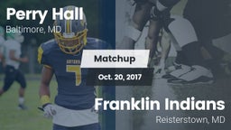 Matchup: Perry Hall HS vs. Franklin Indians  2017