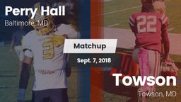 Matchup: Perry Hall HS vs. Towson  2018