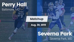Matchup: Perry Hall HS vs. Severna Park  2019