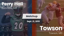 Matchup: Perry Hall HS vs. Towson  2019