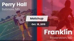 Matchup: Perry Hall HS vs. Franklin  2019