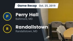Recap: Perry Hall  vs. Randallstown  2019