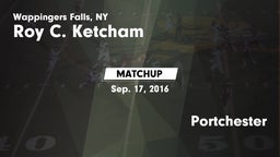 Matchup: Roy C. Ketcham vs. Portchester 2016