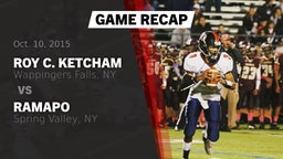 Recap: Roy C. Ketcham  vs. Ramapo  2015