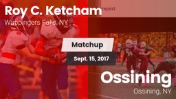 Matchup: Roy C. Ketcham vs. Ossining  2017