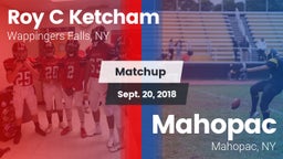 Matchup: Roy C. Ketcham vs. Mahopac  2018