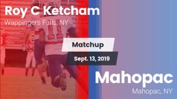 Matchup: Roy C. Ketcham vs. Mahopac  2019