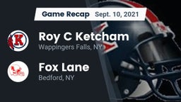 Recap: Roy C Ketcham vs. Fox Lane  2021