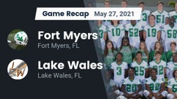 Recap: Fort Myers  vs. Lake Wales  2021
