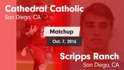 Matchup: Cathedral Catholic vs. Scripps Ranch  2016