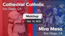 Matchup: Cathedral Catholic vs. Mira Mesa  2016