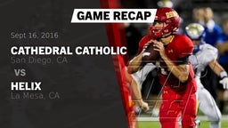 Recap: Cathedral Catholic  vs. Helix  2016