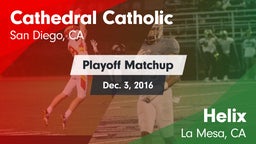 Matchup: Cathedral Catholic vs. Helix  2016