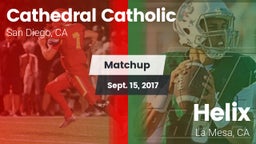 Matchup: Cathedral Catholic vs. Helix  2017