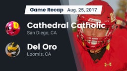 Recap: Cathedral Catholic  vs. Del Oro  2017