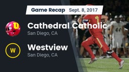 Recap: Cathedral Catholic  vs. Westview  2017