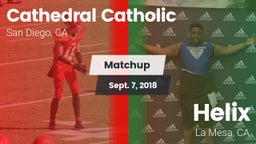 Matchup: Cathedral Catholic vs. Helix  2018
